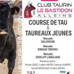 Club Taurin Le Bastion – Course Tau et Taureaux Jeunes – vendredi 28 juin 21h30 – Arènes